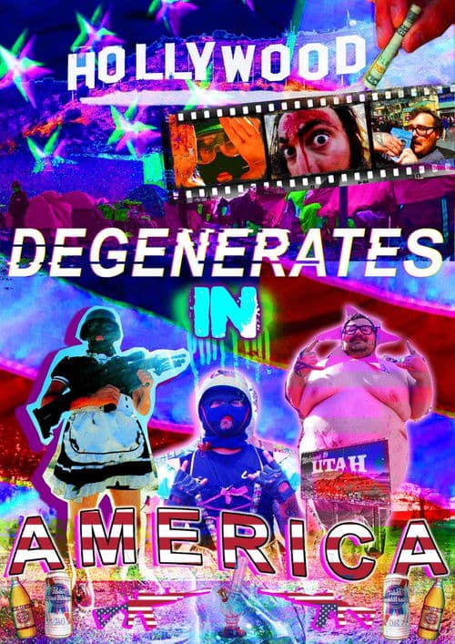 Degenerates In America poster