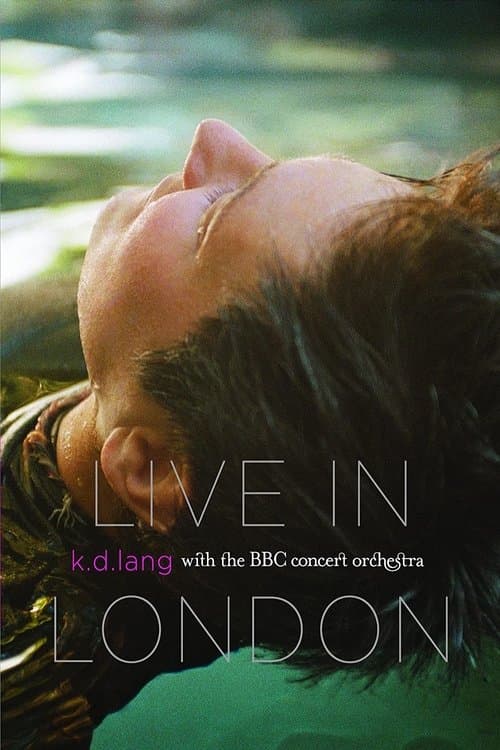 k.d. lang  - Live in London with the BBC Orchestra poster