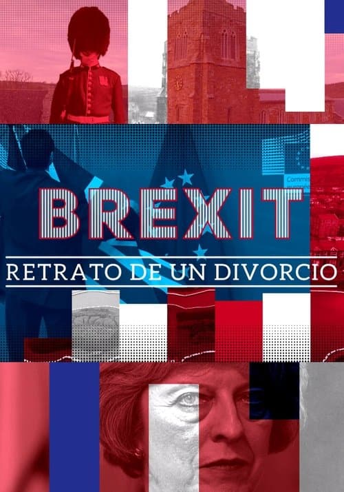 Brexit, retrato de un divorcio poster