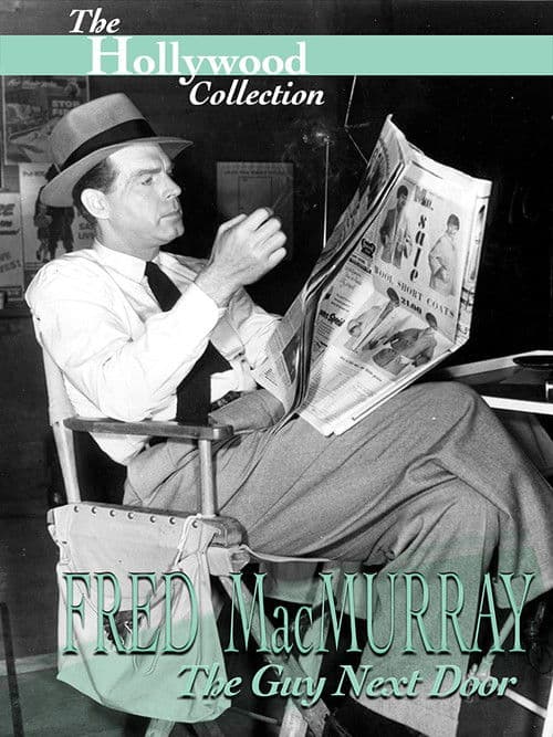 Fred MacMurray: The Guy Next Door poster