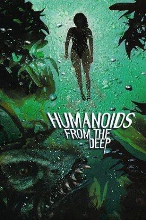 Humanoids from the Deep poster