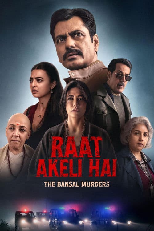 Raat Akeli Hai: The Bansal Murders poster