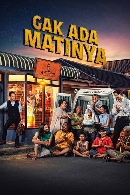 Gak Ada Matinya poster
