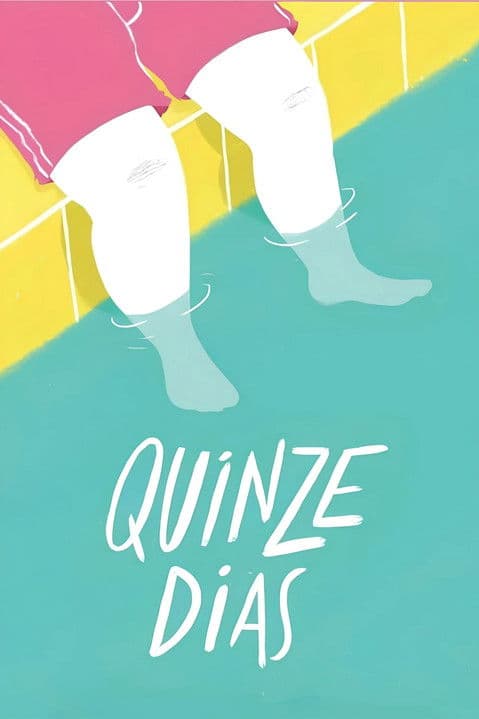 Quinze Dias poster
