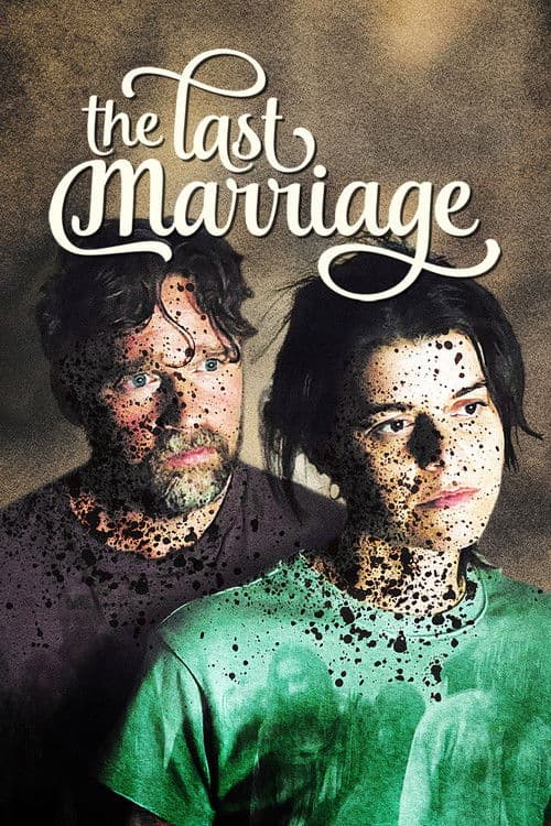 The Last Marriage poster