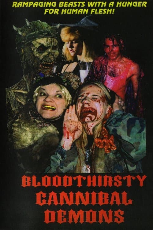 Bloodthirsty Cannibal Demons poster