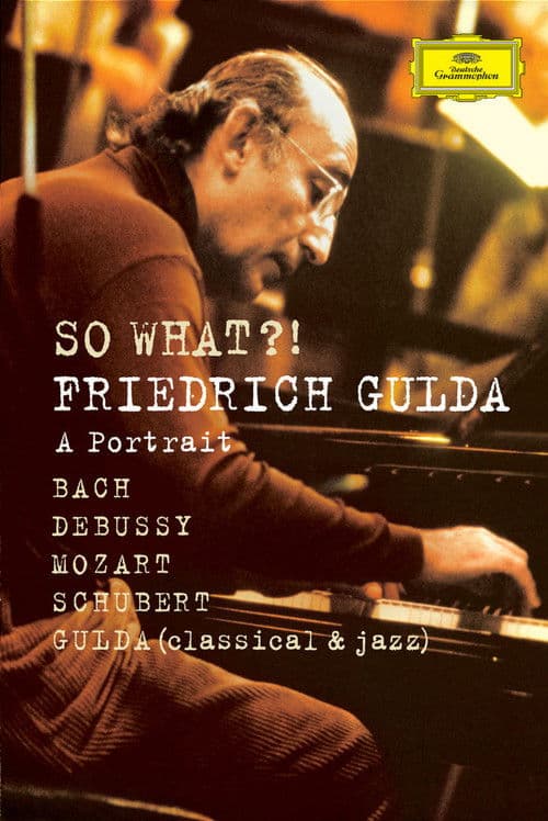 So What?! Friedrich Gulda poster