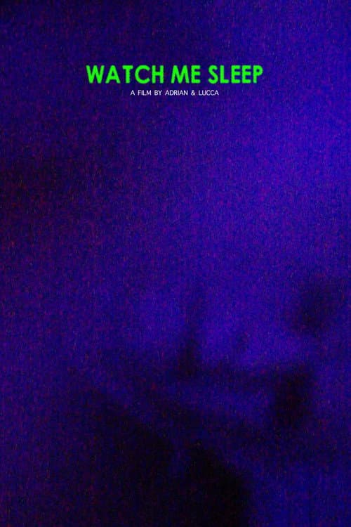 Watch Me Sleep poster