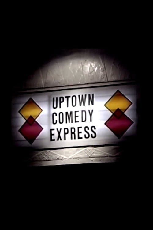 Uptown Comedy Express poster