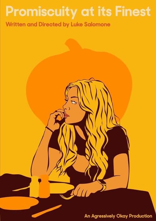 Promiscuity at its Finest poster