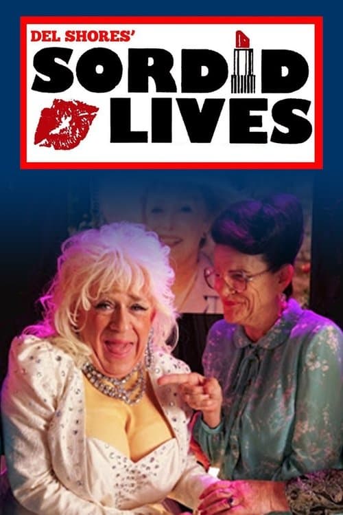 Sordid Lives poster