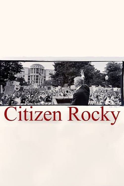 Third Party President: Citizen Rocky poster