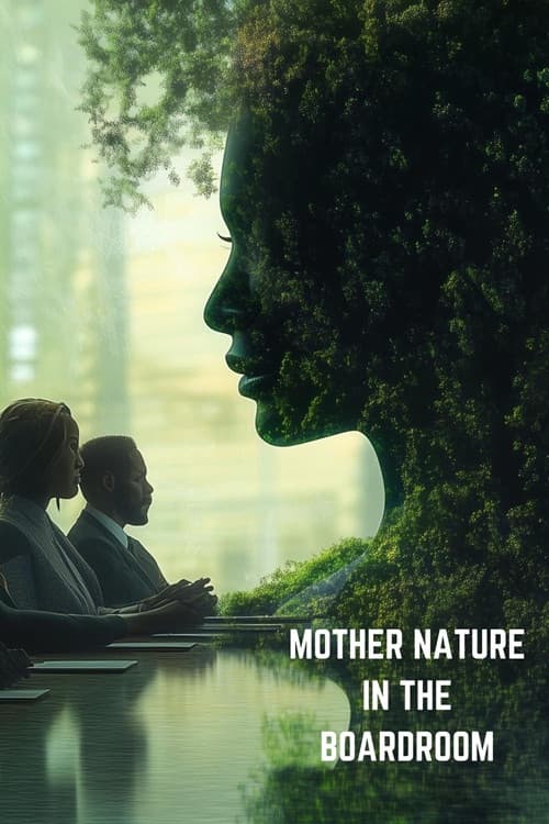 Mother Nature in the Boardroom poster