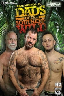 Real Men 25: Dads of the Southern Wild poster