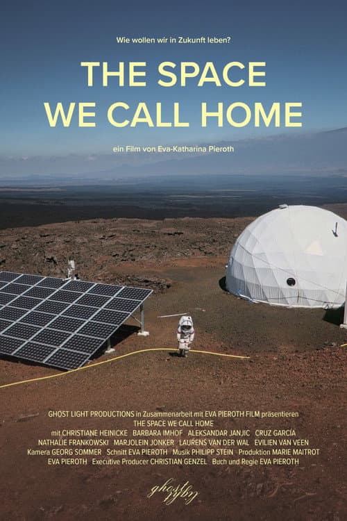 The Space We Call Home poster
