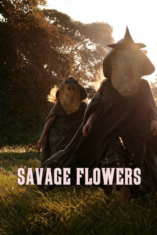 Savage Flowers poster