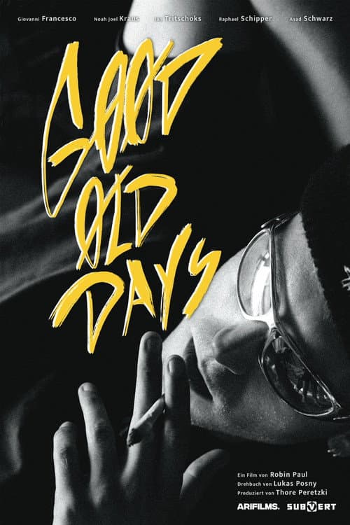 Good Old Days poster