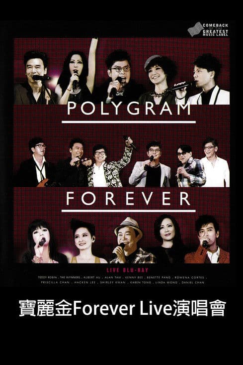 Polygram Forever Live 2013 poster