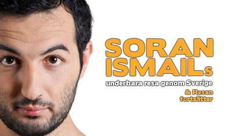 Soran Ismails underbara resa genom Sverige poster
