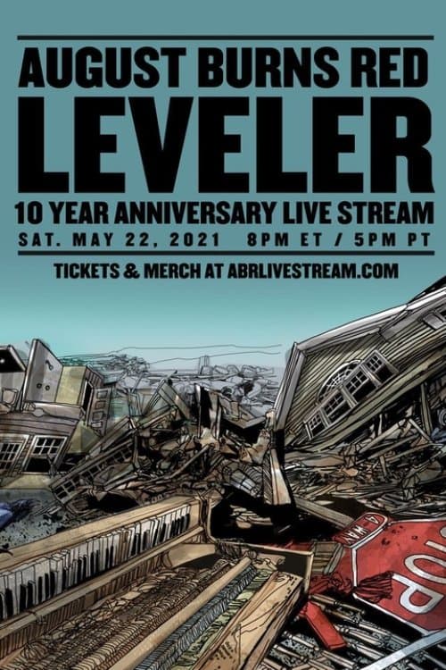 August Burns Red - Leveler 10 Year Anniversary Livestream poster