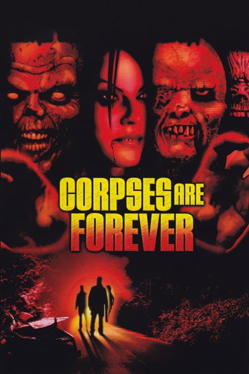 Corpses Are Forever poster