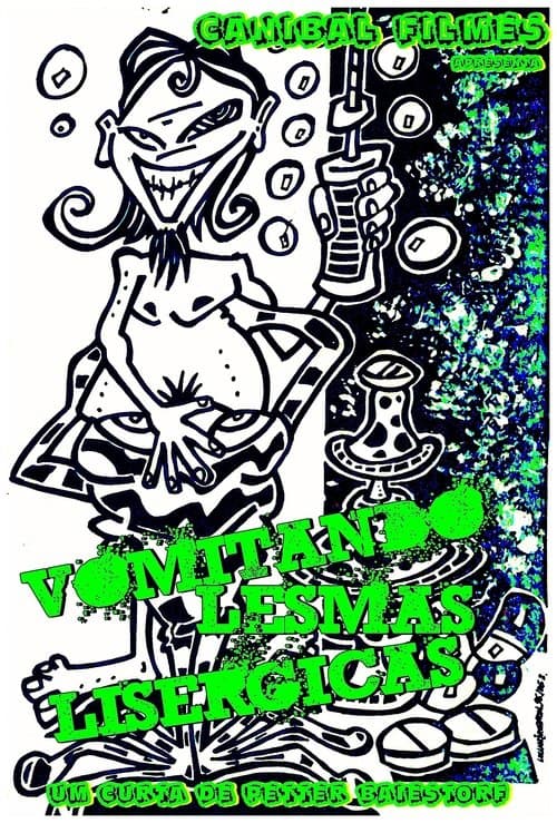 Vomiting Lysergic Slugs poster