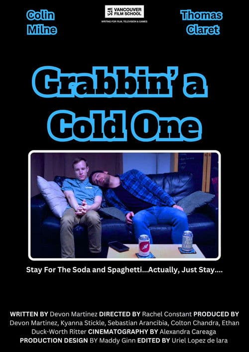 Grabbin a Cold One poster