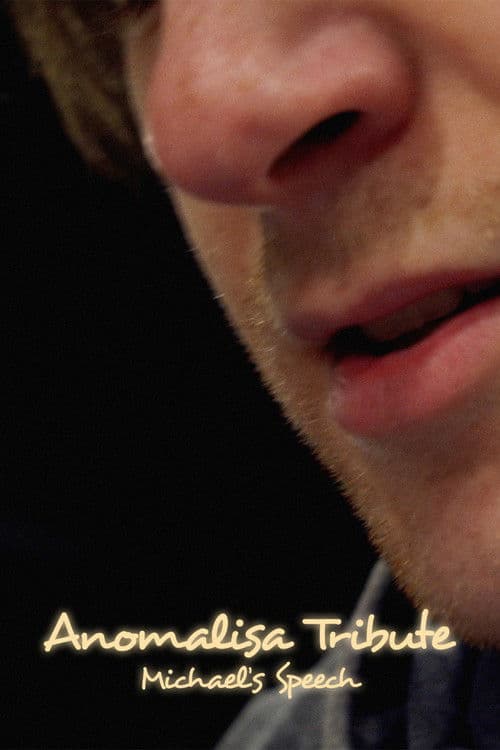 Anomalisa Tribute: Michael’s Speech poster