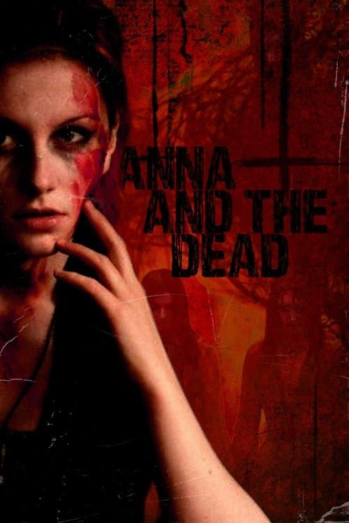 Anna and The Dead poster