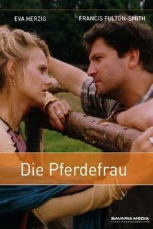 Die Pferdefrau poster