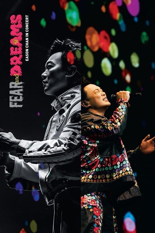 FEAR and DREAMS Eason Chan In Concert poster