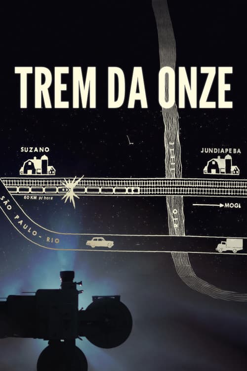 Trem da Onze poster