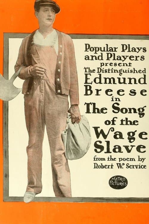 The Song of the Wage Slave poster