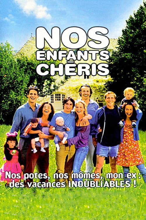 Nos enfants chéris poster