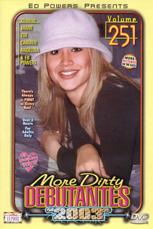 More Dirty Debutantes 251 poster