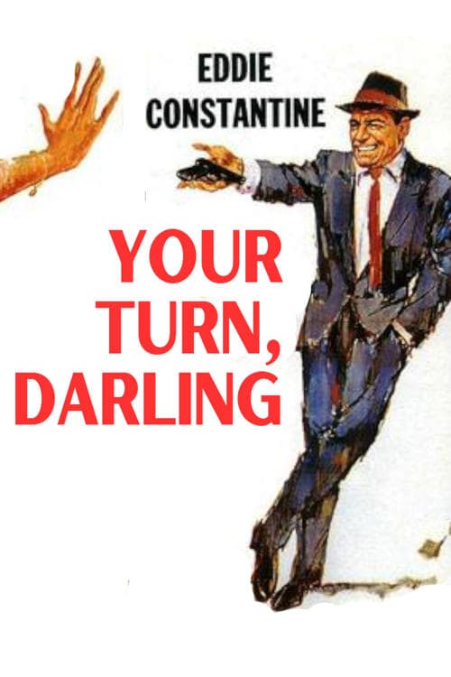 Your Turn, Darling poster