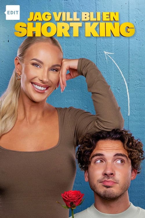 Jag vill bli en short king poster