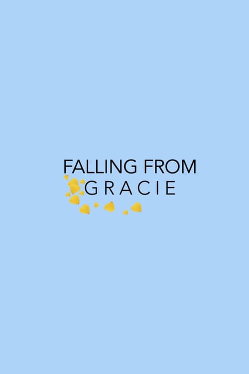 Falling From Gracie poster