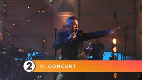 Robbie Williams : Radio 2 In Concert, BBC Radio Theatre, London, UK (Nov 29, 2019) poster