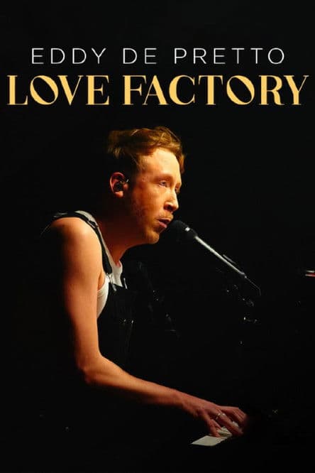 Eddy de Pretto : Love Factory poster