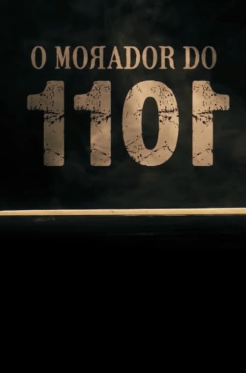 O Morador do 1101 poster