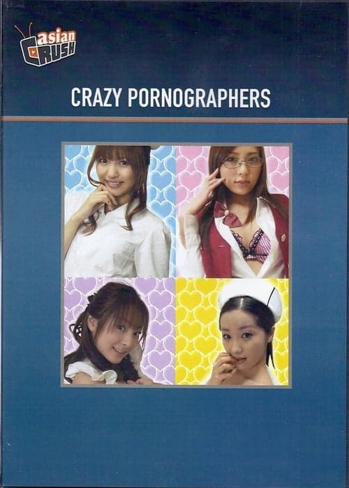 Crazy Pornographers poster