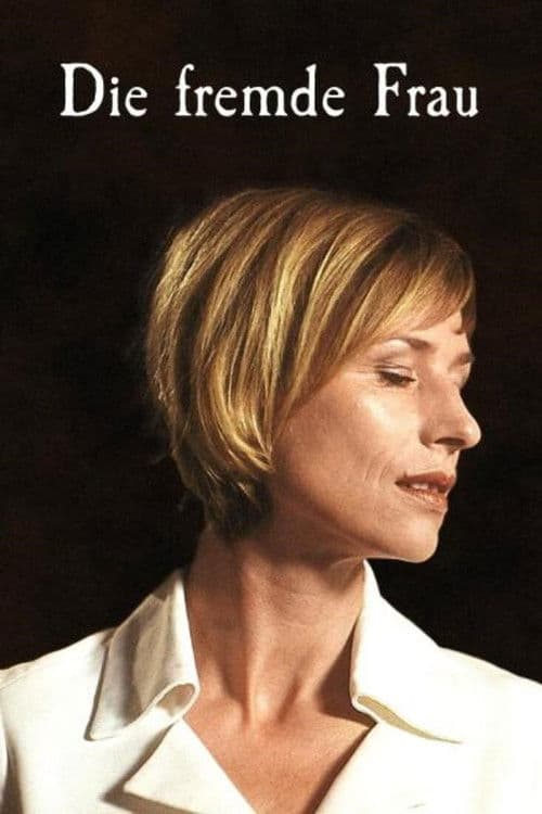 Die fremde Frau poster