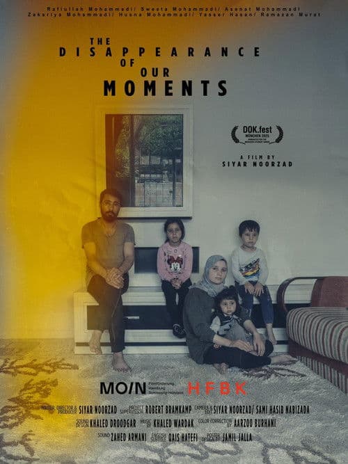The Disappearance of Our Moments poster