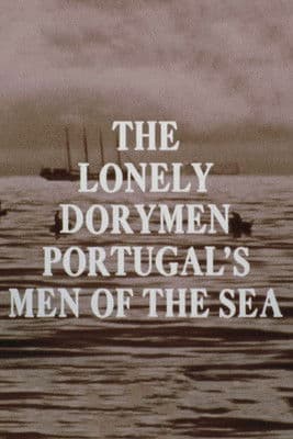The Lonely Dorymen poster