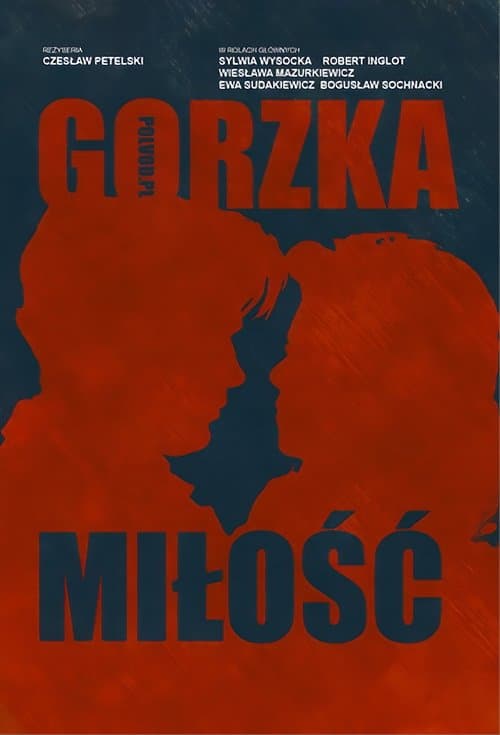 Gorzka miłość poster