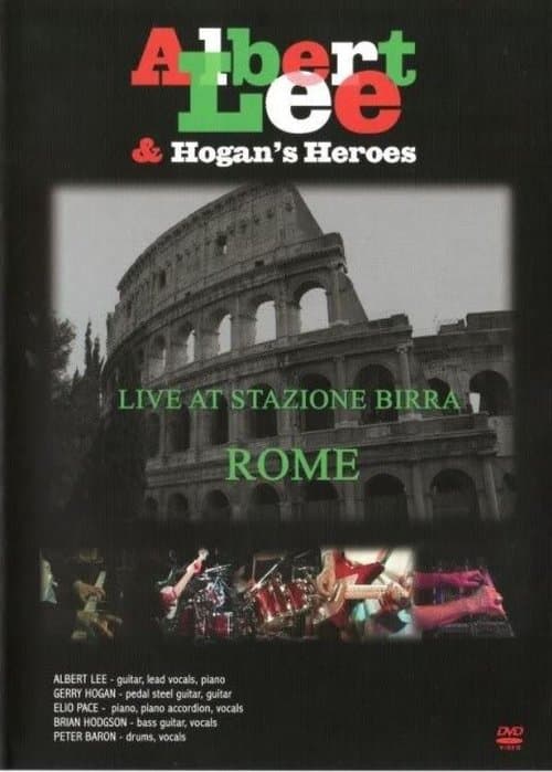 Albert Lee & Hogan's Heroes Live at Stazione Birra poster