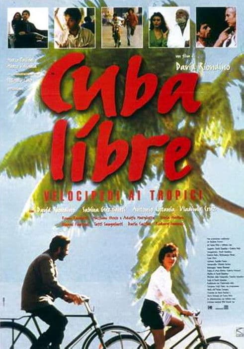 Cuba libre - Velocipedi ai tropici poster