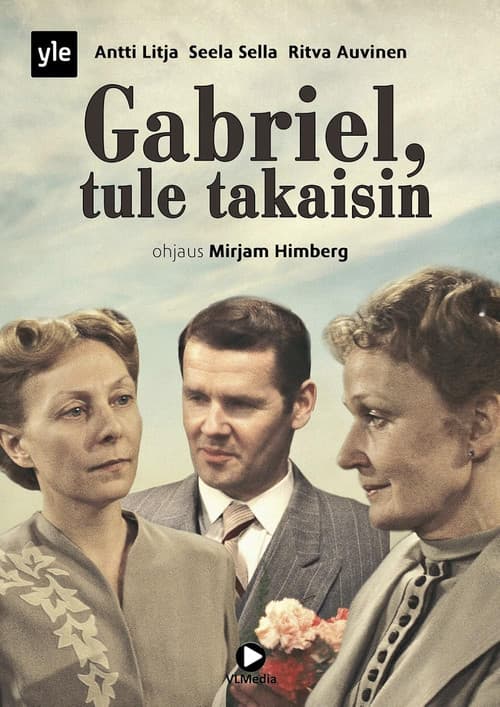 Gabriel,  tule takaisin poster