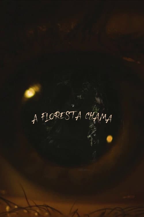 A Floresta Chama poster
